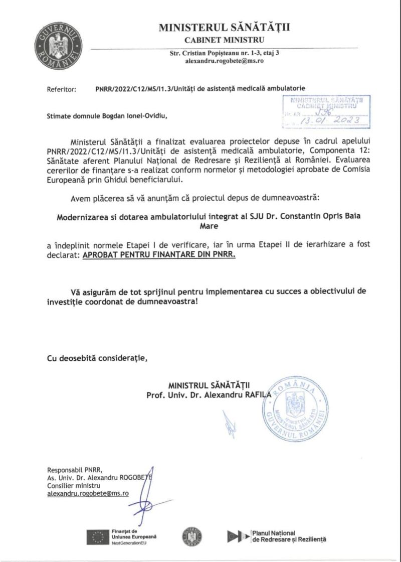 Spitalului Județean de Urgență ”Dr. Constantin Opriș” Baia Mare - Ministerul Sănătății a aprobat finanțarea pentru modernizarea, extinderea şi dotarea cabinetelor din ambulatoriile de specialitate